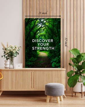 Discover Your Strength Motivational Quote – High Quality Wall Art