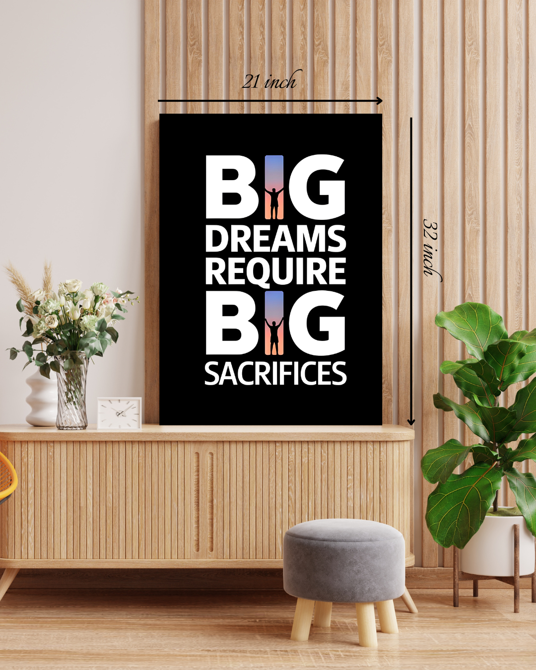 Big Dreams Require Big Sacrifices" Motivational Quote – High Quality Wall Art