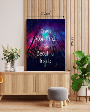 "Open Your Mind It's Beautiful Inside" Motivational Quote – High Quality Wall Art