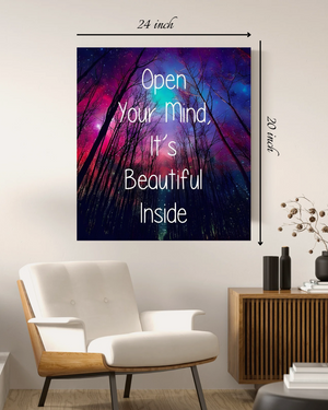 "Open Your Mind It's Beautiful Inside" Motivational Quote – High Quality Wall Art