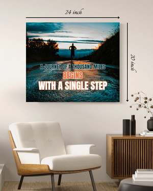 Journey Of A Thousand Miles Motivational Quote – High Quality Wall Art