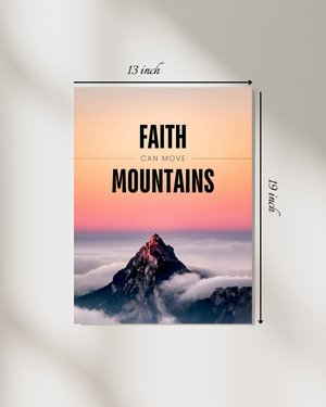 "Faith Can Move Mountains" Motivational Quote Canvas Print – High Quality Wall Art
