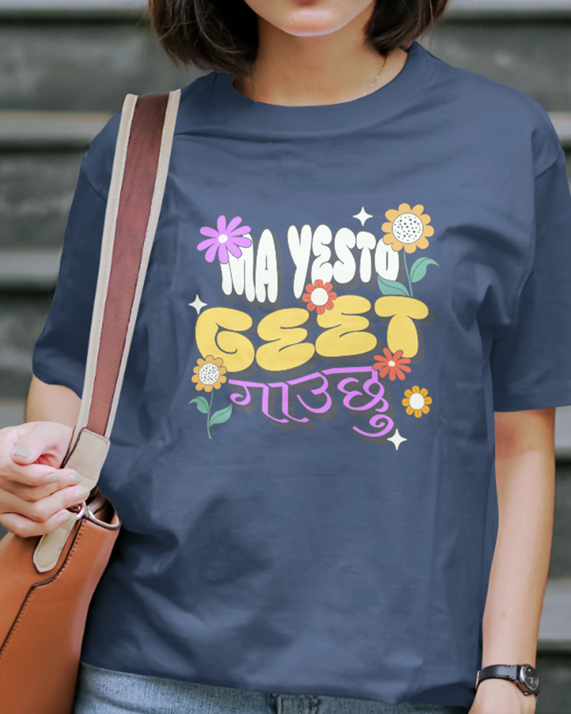 Ma Yesto Geet Gauchu – Nepali Printed T-Shirt in Australia